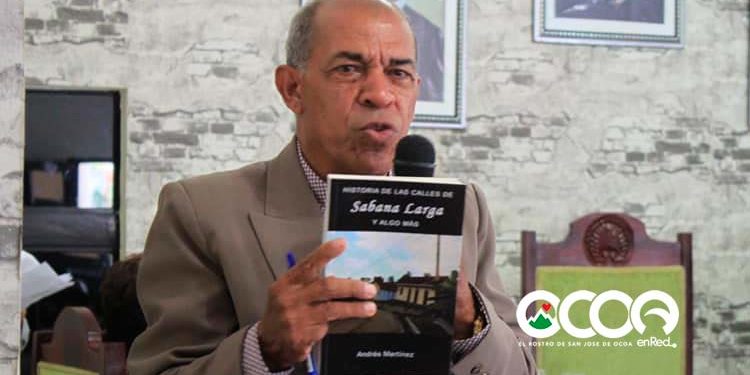 Profesor Andrés Martínez pone en circulación libro “Historia de las Calles de Sabana Larga y Algo Más»
