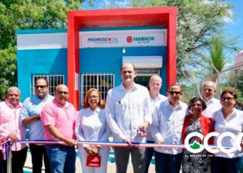 PROMESE/CAL entrega Farmacias del Pueblo en Dajabón y Montecristi; suma 619 en todo el país